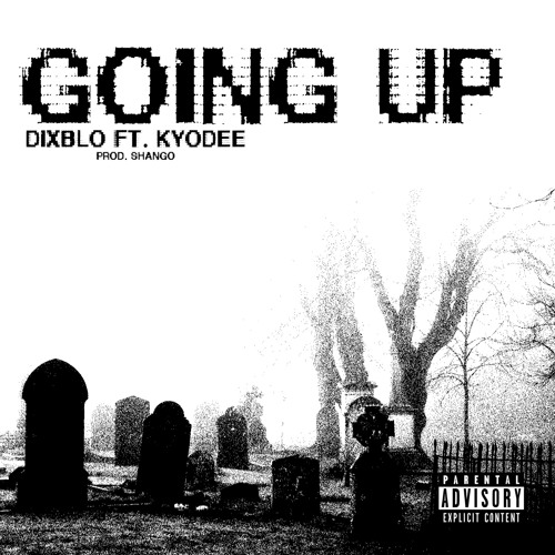 Going Up ft. kyodee (Prod. shango)