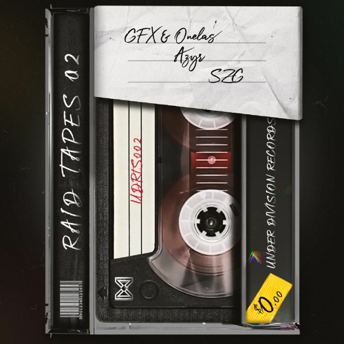GFX & Onelas - Raid Tapes 002