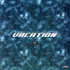 Vacation (feat. J.E.D)
