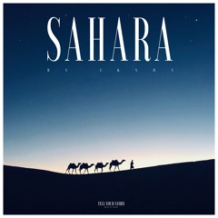 #136 Sahara // TELL YOUR STORY music by ikson™