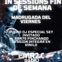 RUBEN GARCÍA (RBN79) Special Guest Star & Puchdj Featuring "IN SESSIONS". EMR 2.0.  20-12-24