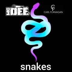 MC Dee & Carl Flanagan - Snakes 🐍