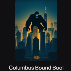 Columbus Bound Bool.wav