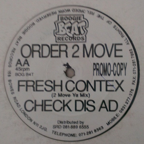 DUSTED: Order 2 Move - Fresh Contex (2 Move Ya Mix)