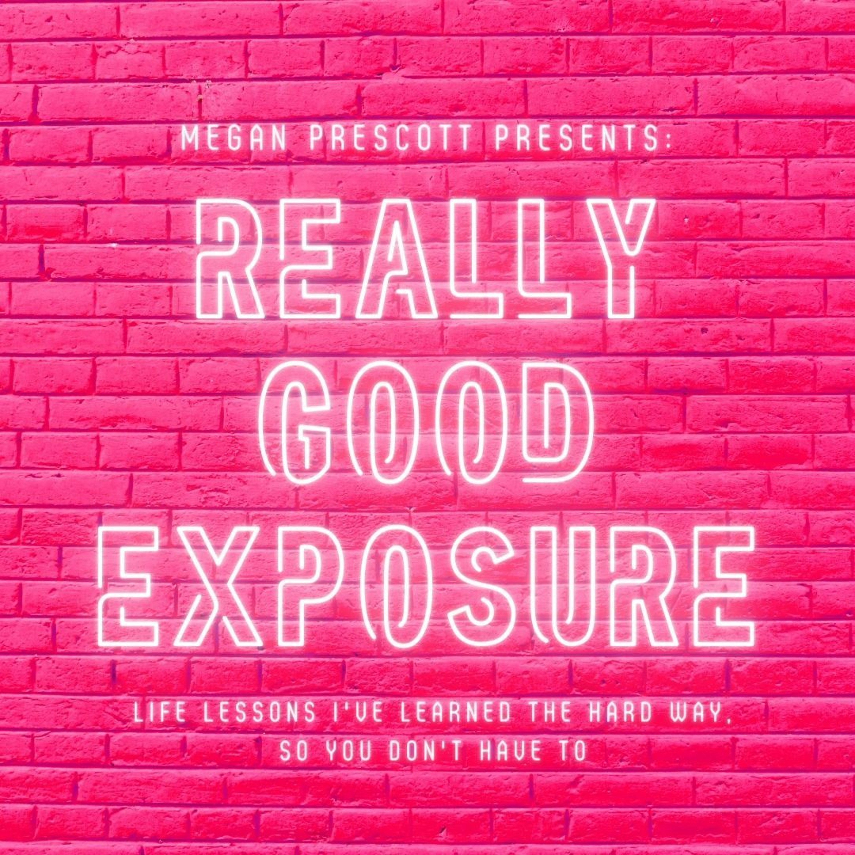 Really Good Exposure