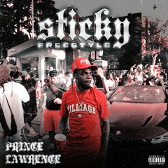 Drake Sticky Freestyle - Prince Lawrence
