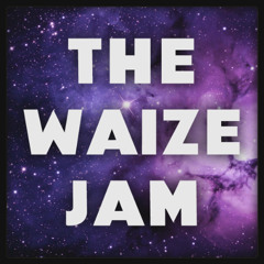 The Waize Jam