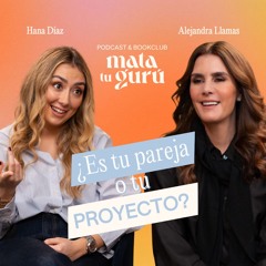 ¿Es tu pareja o tu proyecto? | Los 5 lenguajes del amor - Episodio#14