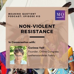 #13 Non-Violent Resistance with Corinna Veit