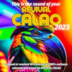 this is the sound of your REVIVAL CALAO 2023 (best of 90's house and club techno tracks)