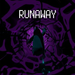 RUNAWAY