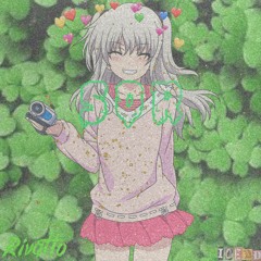 Rivatto-Sor❤️💕💓💗💚💛💕💞💚(prod. ✿lilogoth✿)