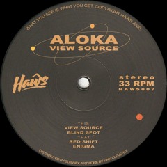 Aloka - View Source (HAWS007)