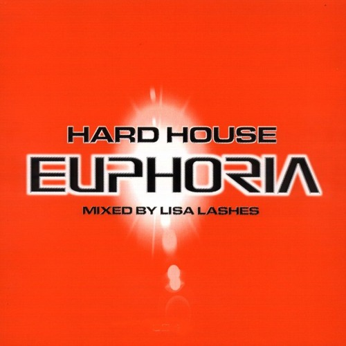Hard House Euphoria Mixed By Lisa Lashes - CD2 - (2000)