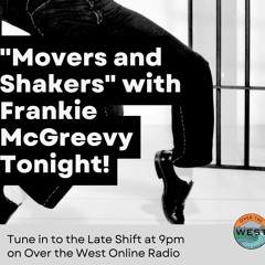 The Late Shift Movers and Shakers Theme