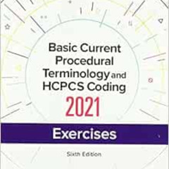 DOWNLOAD PDF 🖌️ Basic Current Procedural Terminology and HCPCS Coding Exercises by G