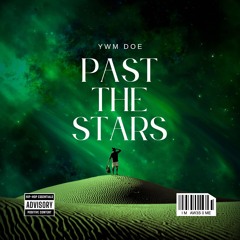 Past The Stars Ft Al5ton