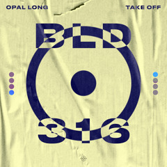 Opal Long - Take Off