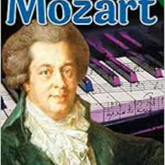 View PDF 📔 18th Century Superstar: Mozart (Time for Kids Nonfiction Readers) by Geor