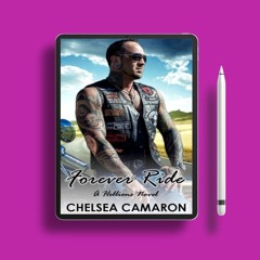 Forever Ride by Chelsea Camaron. Free Access [PDF]