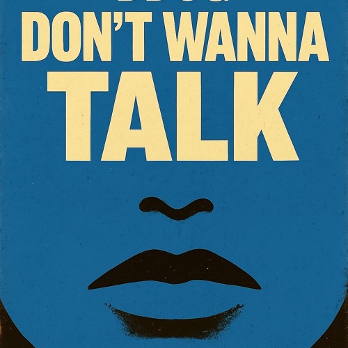 DDOG - Dont Wanna Talk (Single)