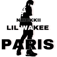 Paris ft.Niiickkii