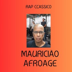 Rap Clássico - Mauricião Afroage ft Jeeh Af, Nice, Tremolo SNJ SVC - Alb Salve Familia WLSt WJay SNJ