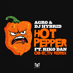 Hot Pepper (Objectiv Remix) [feat. Riko Dan]