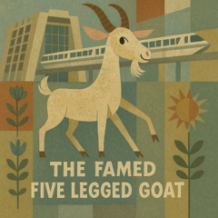 The Famed Five-Legged Goat
