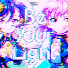 Be Your Light (Hardcore bootleg)