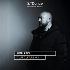 Jimi Latifi - 2FM Club Culture Mix