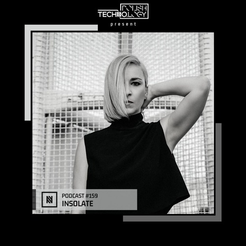 Polish Techno.logy | Podcast #159 | Insolate