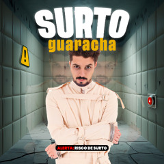 SET - Surto Guaracha - DJ Bruno Vinni