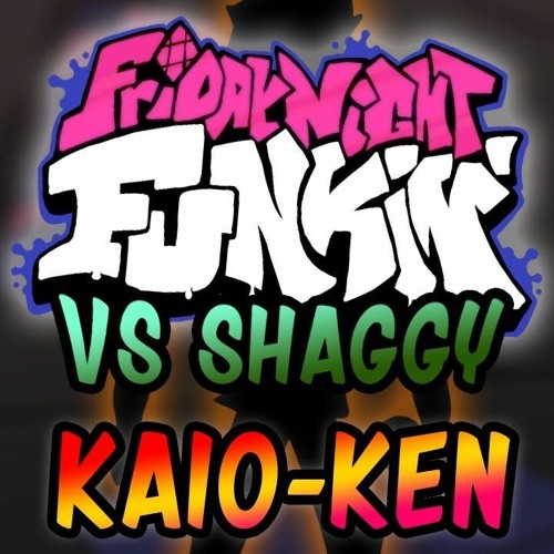 FNF: Vs Shaggy - Kaio-ken