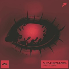 Jake Chudnow - Olive (Punker Remix)