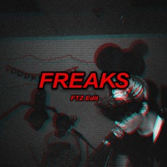 FTZ - Freaks (FREE DOWNLOAD)