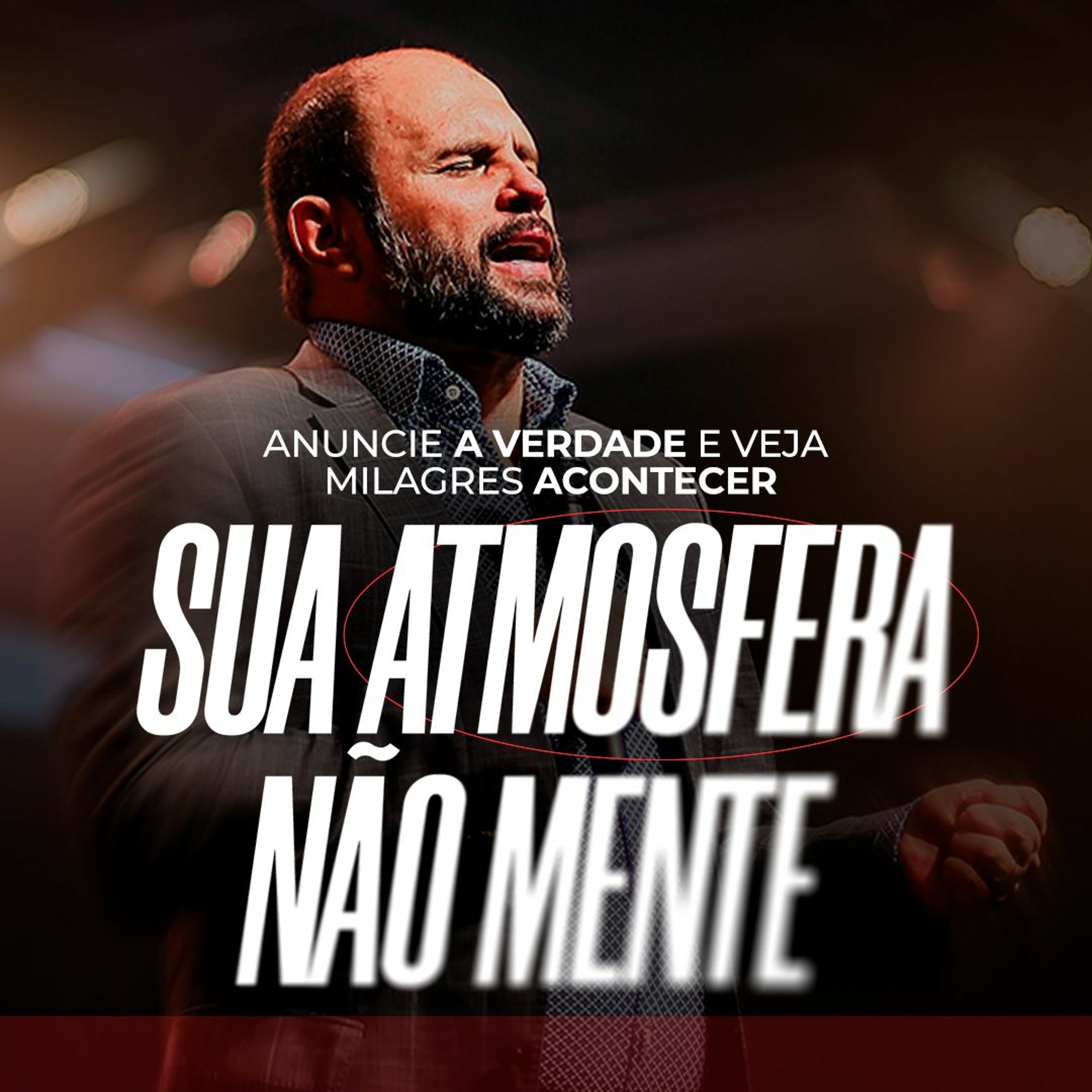 #471 - Anuncie a verdade e veja milagres acontecer - SUA ATMOSFERA NÃO MENTE - JB Carvalho episode artwork
