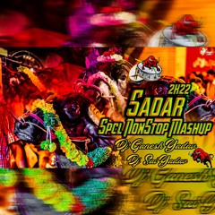 2k22 Sadar Spcl NonStop Mashup Remix By Dj Ganesh Yadav × Dj Sai Yadav.mp3