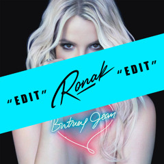 Britney Spears - Work Bitch (Ronak's Edit) [FREE DOWNLOAD]