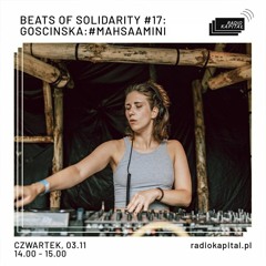 Beats of Solidarity #17: Goscinska #MAHSAAMINI