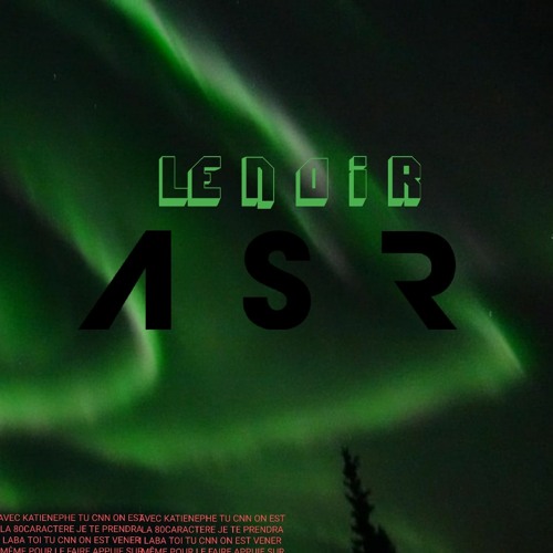 LE N O I R - ASR