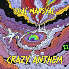 CHAL MARSYAL - ANTHEM CRAZY