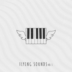 Flying Sounds Vol. 1 [FREE DOWNLOAD]