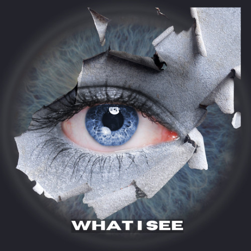 What I See