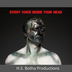 Every Voice Inside Your Head