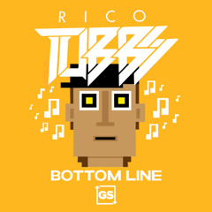 Rico Tubbs - Bottom Line