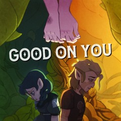 Good On You (ft. John G. & Thea Vorass)