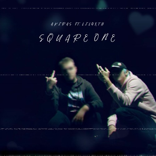 Square one (ft. lilgxth)