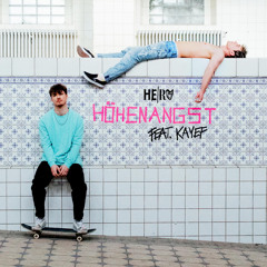 Höhenangst (feat. KAYEF)