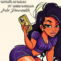 Jolie Demoiselle - Raphaël Di Raddo et Briss Dunbaar